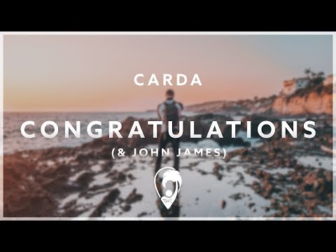 Carda, John James & Lucas Marx - Congratulations
