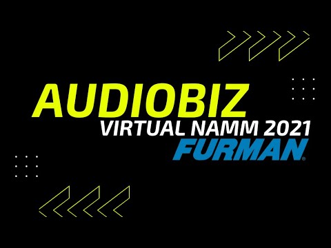 Audiobiz Virtual NAMM 2021 - Furman