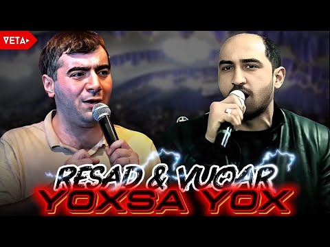 Resad Dagli & Vuqar Bileceri - Yoxsa Yox | 2025 Yeni (Trend Remix Deyişmə)