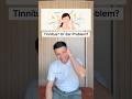 Tinnitus Ear Problem Relief