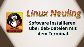 Ubuntu Software installieren von deb-Dateien über das Terminal