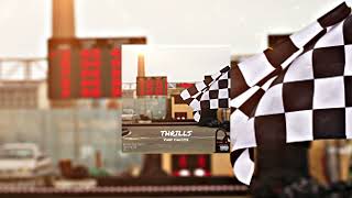 THRILLS Music Video