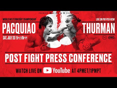Manny Pacquiao vs Keith Thurman – Post-Fight Press Conference
