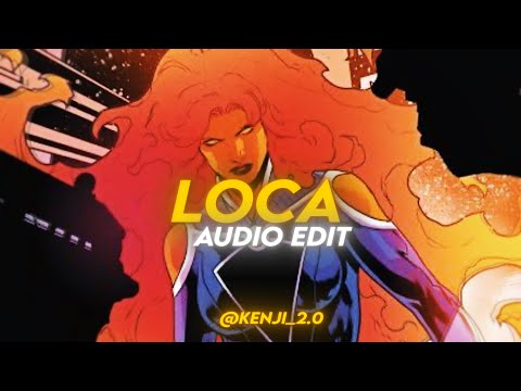 Shakira - Loca ft. Dizzee Rascal [Edit Audio]