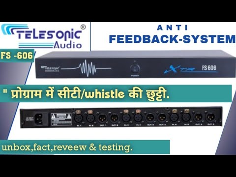 Telesonic Audio FS -606 . Anti -Feedback. Now there will be no whistle in the program, whistle is...