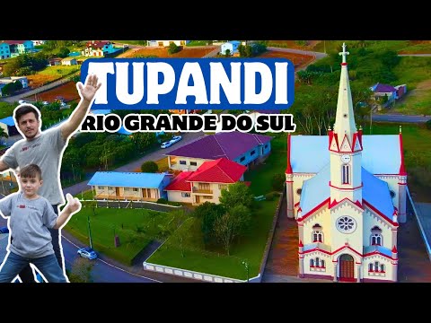 VOCÊ MORARIA EM TUPANDI, UMA PEQUENA CIDADE DO RIO GRANDE DO SUL?
