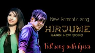 HIRJUME KARBI SONG (Lyrics) NITU TIMUNGPI & TR