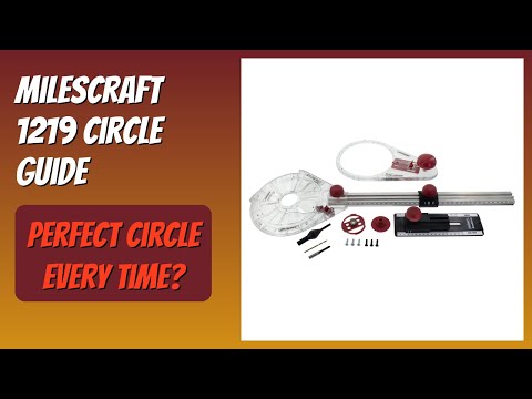 REVIEW (2026): Milescraft 1219 Circle Guide. Features.