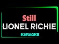 Lionel Richie - Still - KARAOKE