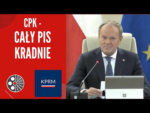 [KPRM]: D. Tusk AFERA CPK