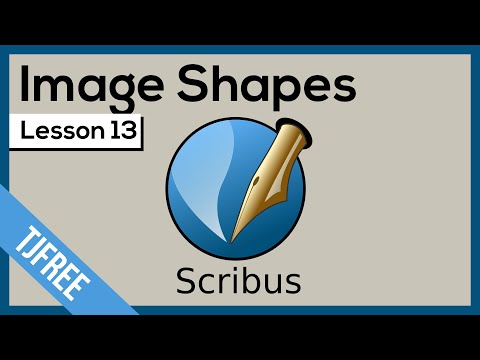 Scribus Lesson 13 - Convert Shape to Image