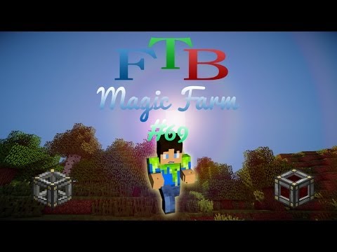 (FTB season 2) Magic Farm Episode 69: Energy Cell Frame