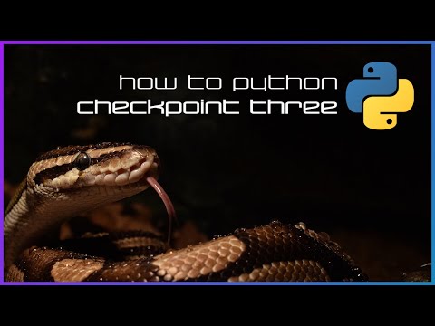 Checkpoint 3 - How to Python