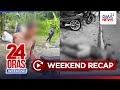 24 Oras Weekend Parts 1 2 Unos Sa Mga Nilindol Naghamon Nataga Joel Villanueva Atbp