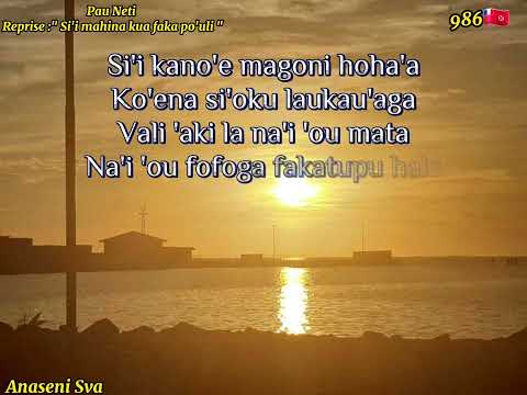 Si'i mahina - Pau Neti "Reprise " (Paroles/Lyrics)