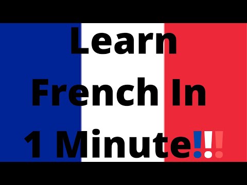 Learn French In 1 Minute!! | Learn French Quickly
