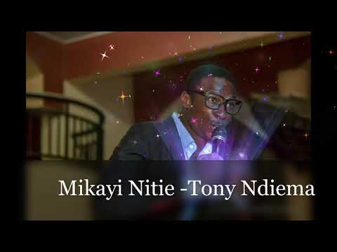 TONY NDIEMA - MIKAYI NITIE [SMS: SKIZA 5436158 TO 811]