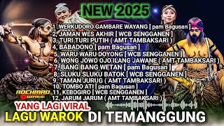 Download lagu TOP LAGU WAROK VIRAL TEMANGGUNG🔥 WCB SENGGANEN, AMT TAMBAKSARI, PAM BAGUSAN, MUSIK JAWA TERBARU 2025 mp3