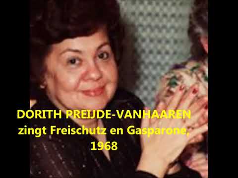 DORITH PREIJDE-VAN HAAREN sings Der Freischutz and Gasparone, 1968