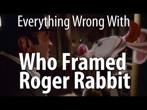 Everything Wrong With Who Framed Roger Rabbit