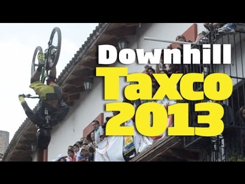 Downhill 2013 Taxco, Guerrero