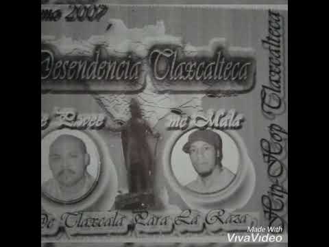 Desendencia Tlaxcalteca - La Conecta - Ft. Kinta Rima - Texmelucan, Puebla