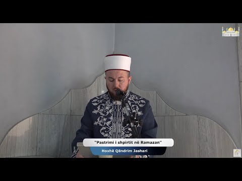 Pastrimi i shpirtit në Ramazan | Xhumaja 21.02.2025 | Qëndrim Jashari