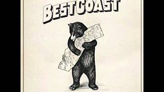 Best Coast - Do You Still Love Me Like You Used To