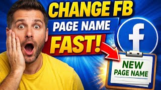 How To Change Facebook Page Name (Fast & Easy Method )