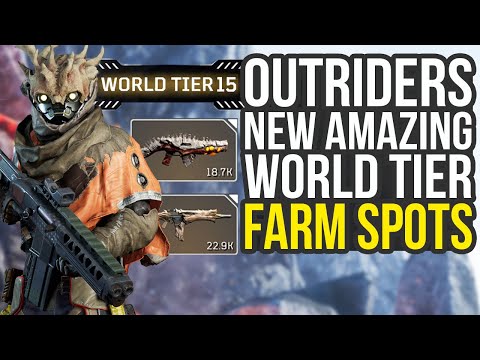 New Amazing World Tier Farms In Outriders To Get Guaranteed Legendaries (Outriders World Tier Farm)