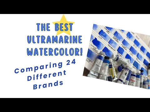 The  BEST French Ultramarine Watercolor | Comparing 24 Different Brands
