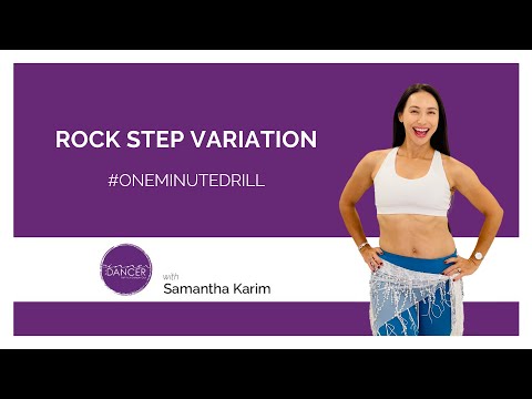 Rock Step Variation - One Minute Drill - How to Belly Dance with Samantha Karim