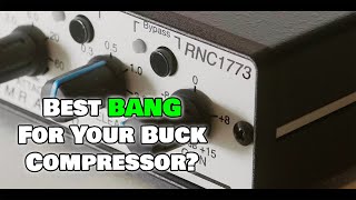 FMR Audio RNC1773 Really Nice Compressor - What To Know FMR Audio RNC1773 Really Nice Compressor - What To Know