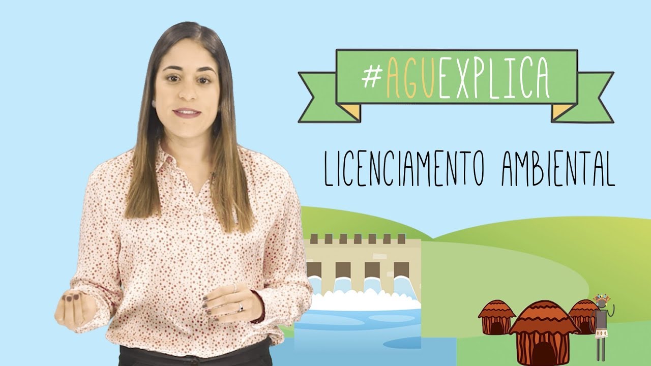 AGU Explica - Licenciamento Ambiental