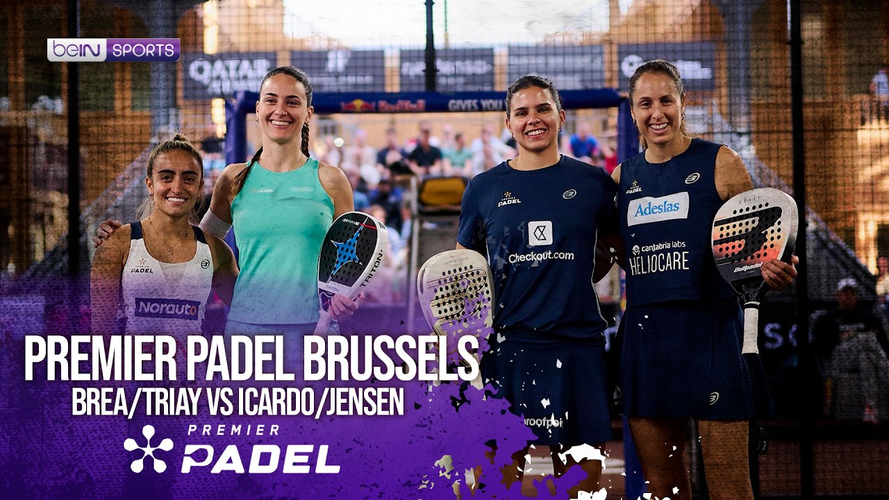 Brea/Triay vs Icardo/Jensen | HIGHLIGHTS Premier Padel - Brussels P2 2026 | beIN SPORTS US