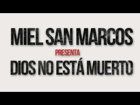 Miel San Marcos - Dios No Está Muerto 2 (video oficial)