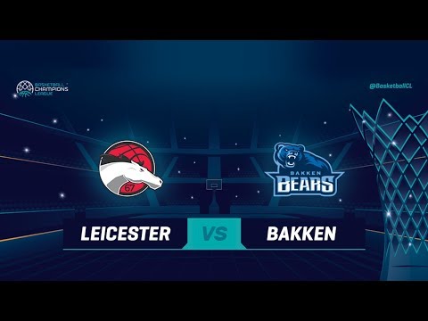 Leicester Riders v Bakken Bears - Full Game - Qualif. Rd. 1 - Basketball Champions League 2018-19