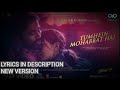Tumhein Mohabbat Hai(Lyrics Video)|Atrangi Re|@A. R. Rahman Akshay K,Sara A K,Dhanush|Arijit Singh