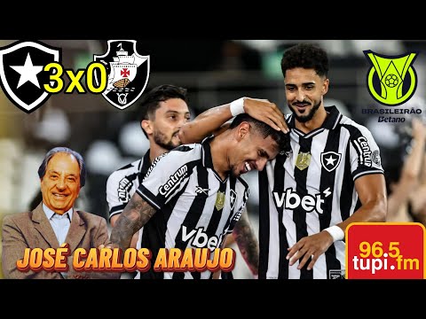 Botafogo 3 x 0 Vasco JOSE CARLOS ARAUJO Brasileirão 2025