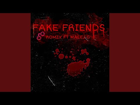 FAKE FRIENDS (2021 Remastered Version)