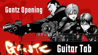 Gantz - Opening/ Super Shooter - Rip Slyme Guitar Tab Tutorial | ガンツ - オープニング スーパー シューター