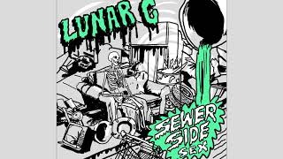 Lunar C - Sewer Side Sex (Full Mixtape)