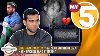 “O‘zimizning gap” ko'rsatuvi | Shahram G‘iyosov: “Farzand sog‘inchi bizni hech qachon tark etmaydi”