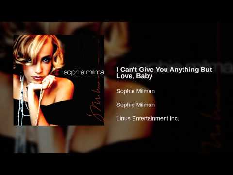 Sophie Milman - I Can't Give You Anything But Love, Baby