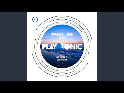 Groovy (Earth n Days Remix)