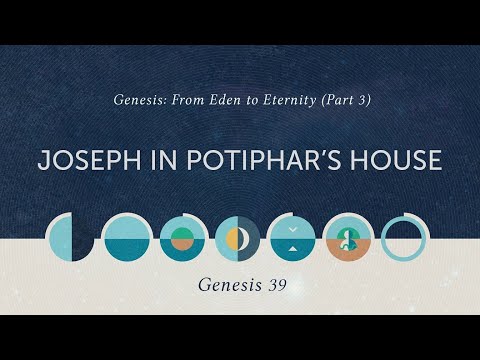 Joseph in Potiphar's House - June 1, 2025