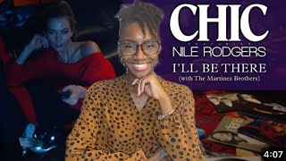 First time hearing CHIC feat Nile Rodgers - &quot;I&#39;ll Be There&quot;  | REACTION 🔥🔥🔥