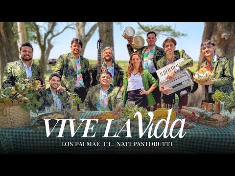 Los Palmae Ft Nati Pastorutti - Vive La Vida (Videoclip Oficial)