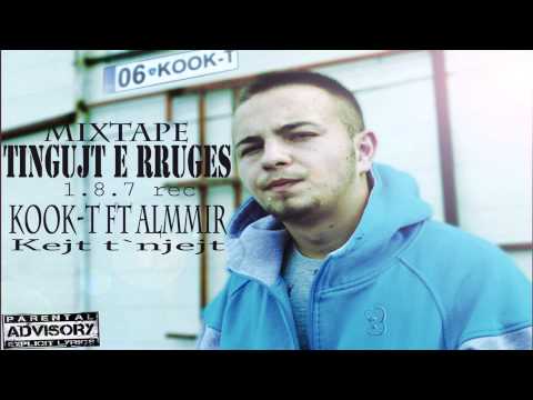 Kook t ft ALMMIR - Kejt t`njejt (MIX-TAPE)