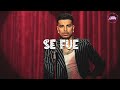 Rauw Alejandro & Laura Pausini - Se Fue (Letra)